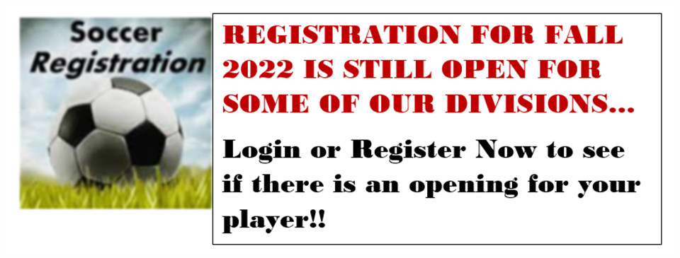 FALL 2022 REGISTRATION STILL OPEN FOR SOME DIVISIONS