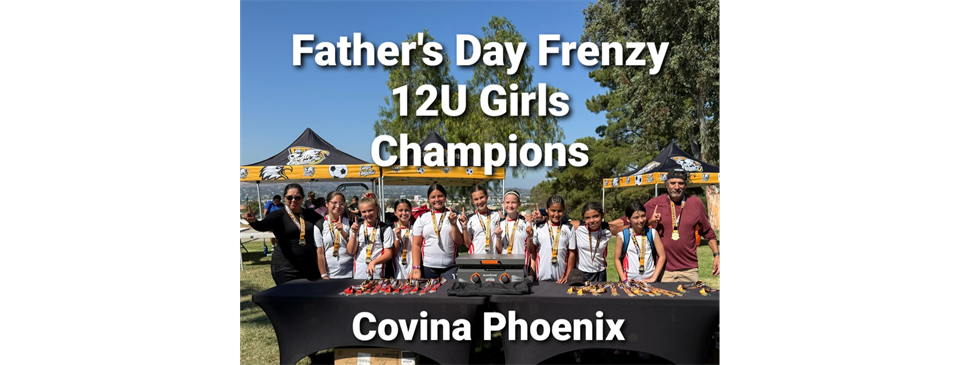 Congratulations 12U Girls Covina Phoenix!